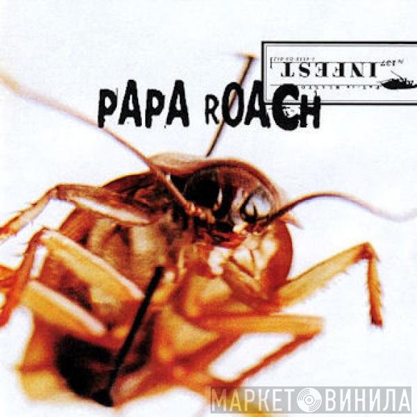 Papa Roach  - Infest