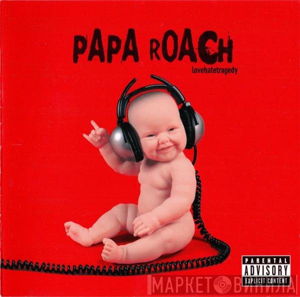 Papa Roach  - Lovehatetragedy