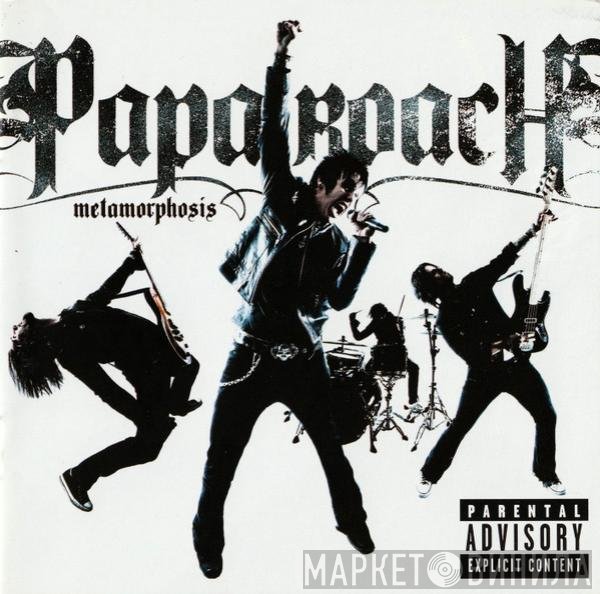 Papa Roach  - Metamorphosis