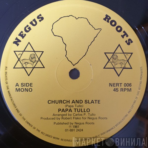 Papa Tullo - Church And Slate