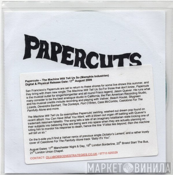 Papercuts  - The Machine Will Tell Us So