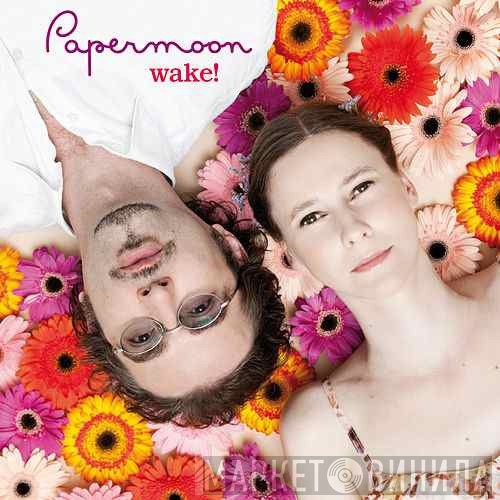 Papermoon  - Wake!