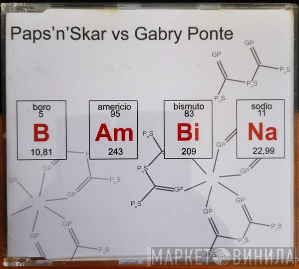 Paps N Skar Vs. Gabry Ponte  - Bambina