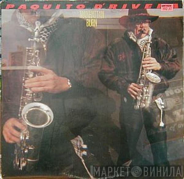 Paquito D'Rivera - Manhattan Burn