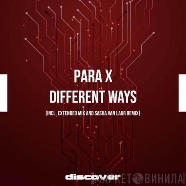 Para X  - Different Ways
