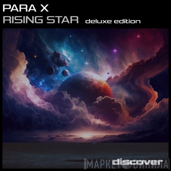 Para X  - Rising Star (Deluxe Edition)
