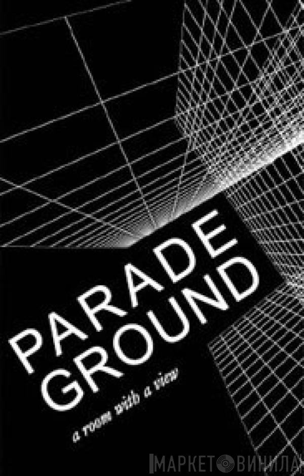 Parade Ground  - A Room With A View