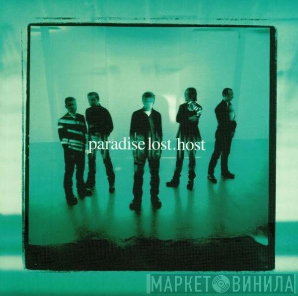 Paradise Lost  - Host