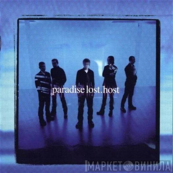 Paradise Lost  - Host