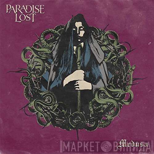 Paradise Lost  - Medusa