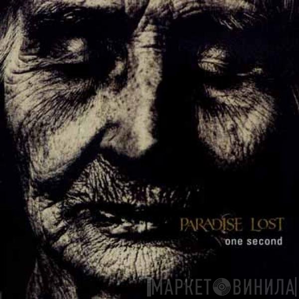Paradise Lost  - One Second