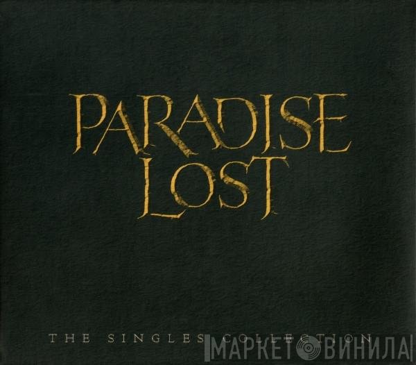 Paradise Lost  - The Singles Collection