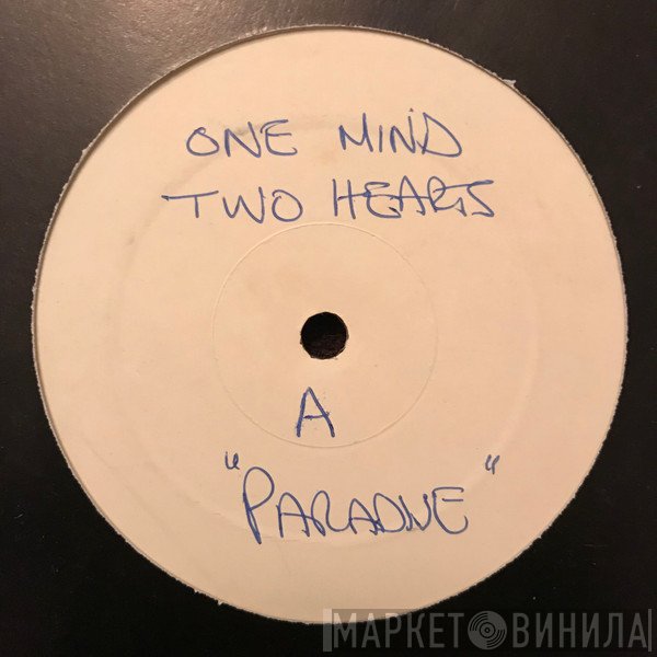 Paradise  - One Mind Two Hearts