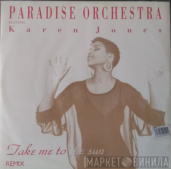 Paradise Orchestra, Karen Jones - Take Me To The Sun (Remix)