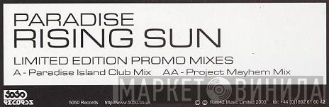 Paradise  - Rising Sun (Remixes)
