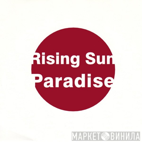 Paradise   - Rising Sun