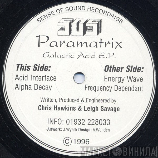 Paramatrix - Galactic Acid E.P.