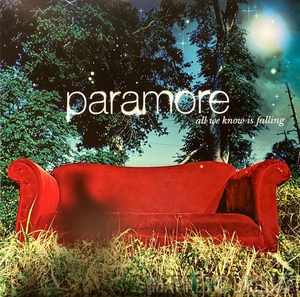 Paramore  - All We Know Is Falling