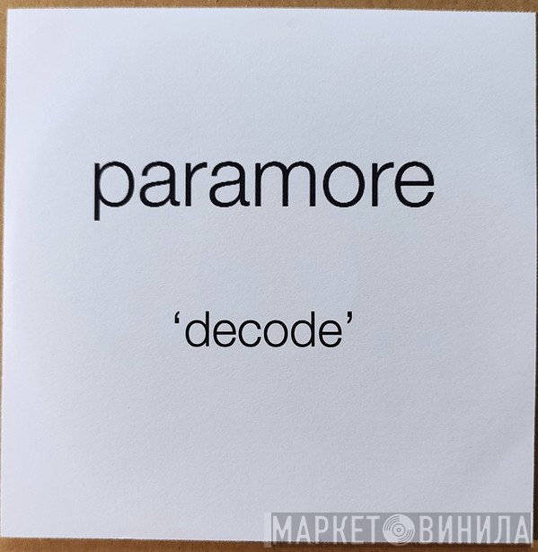 Paramore  - Decode