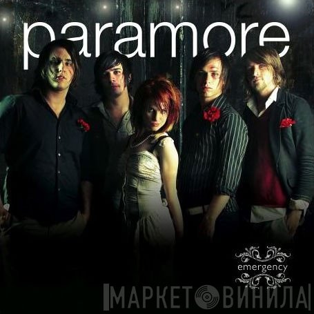 Paramore  - Emergency