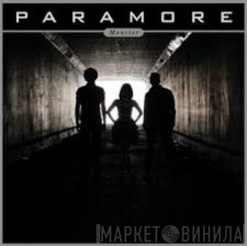 Paramore  - Monster