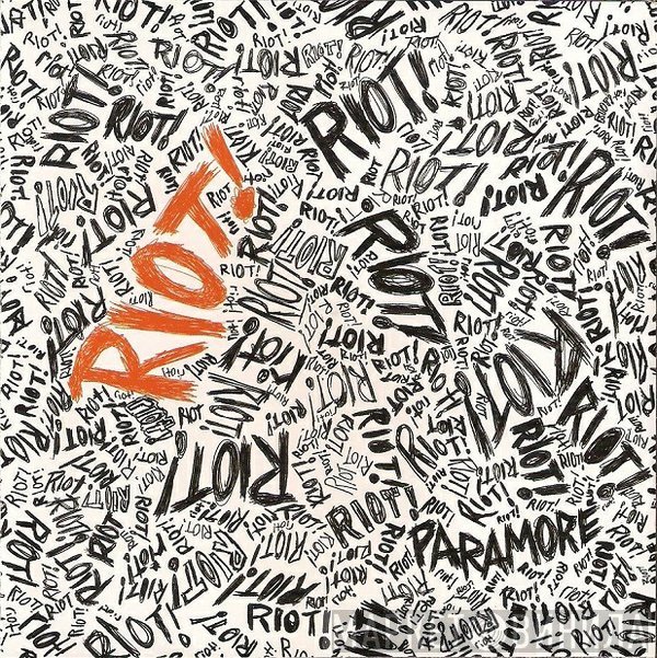Paramore  - Riot!