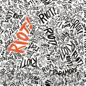 Paramore  - Riot!