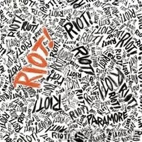 Paramore  - Riot!