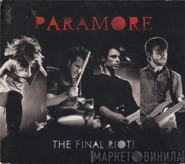 Paramore  - The Final Riot!