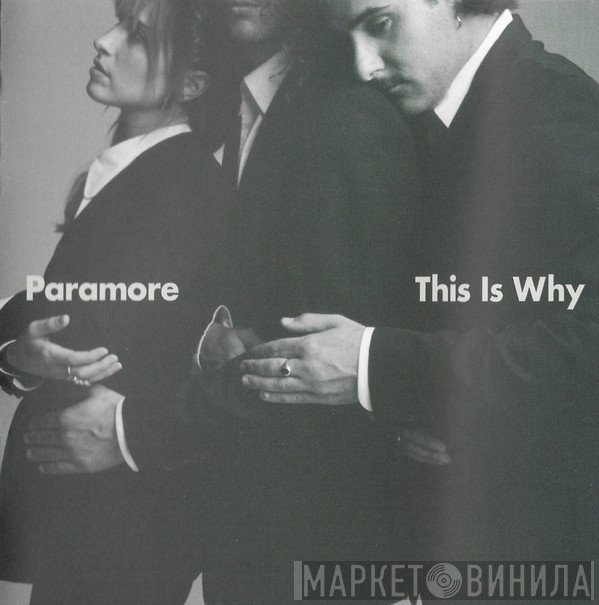 Paramore  - This Is Why