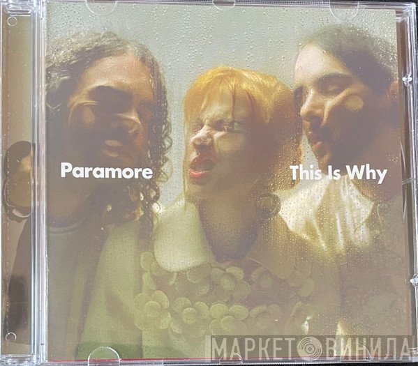Paramore  - This Is Why