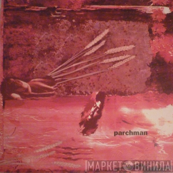 Parchman  - Isolation / Small