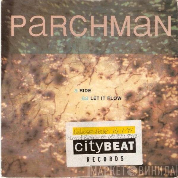 Parchman - Ride