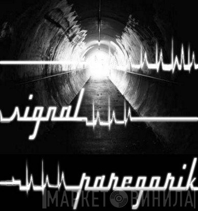 Paregorik  - Signal