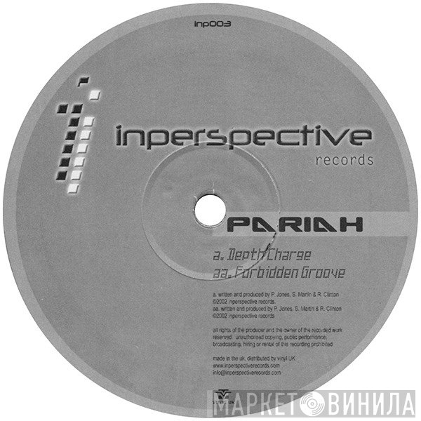 Pariah  - Depth Charge / Forbidden Groove
