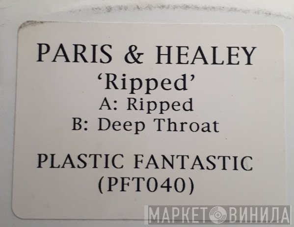 Paris & Healey - Ripped / Deep Throat
