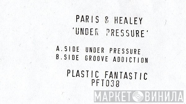 Paris & Healey - Under Pressure