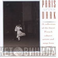  - Paris After Dark