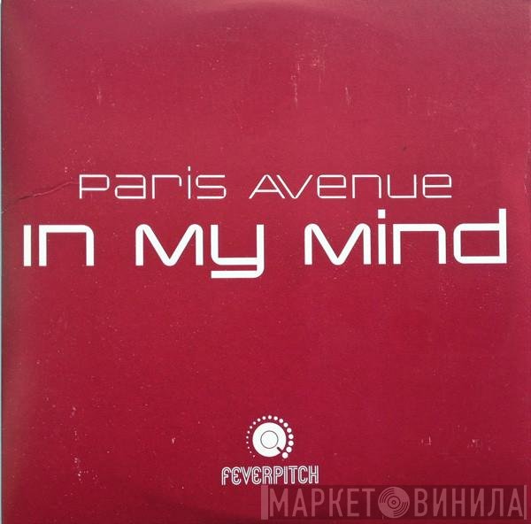 Paris Avenue - In My Mind