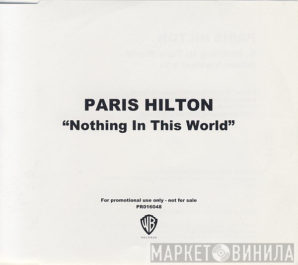 Paris Hilton - Nothing In This World