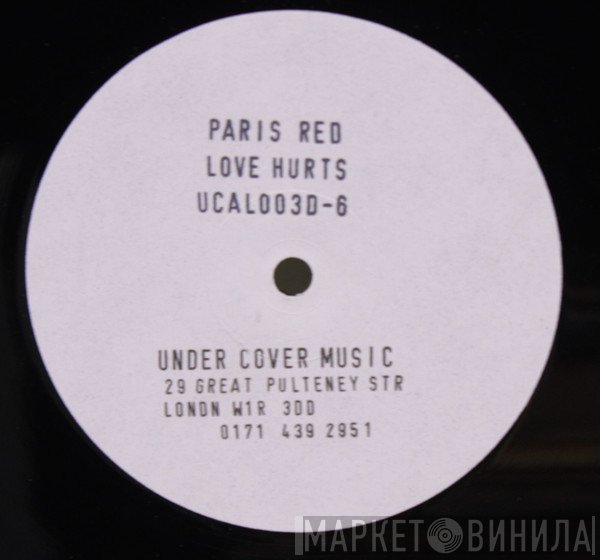 Paris Red - Love Hurts