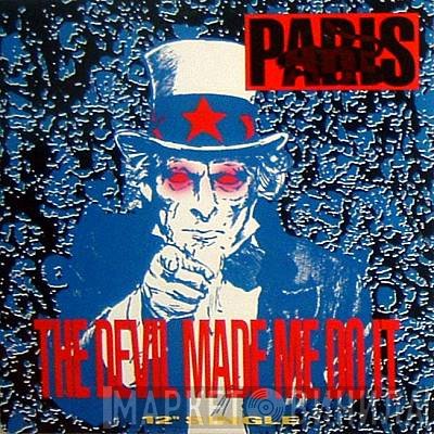 Paris  - The Devil Made Me Do It