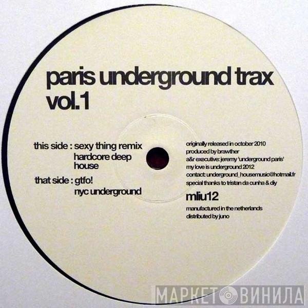Paris Underground Trax - Vol. 1