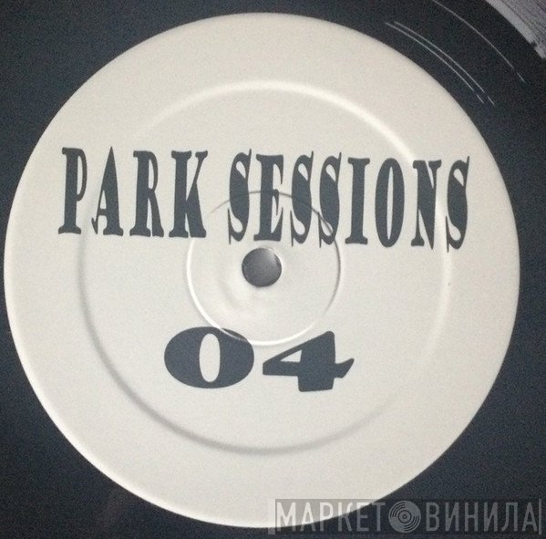  - Park Sessions 04