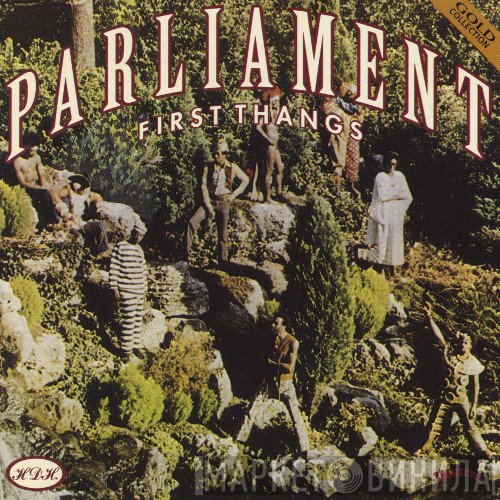 Parliament  - First Thangs