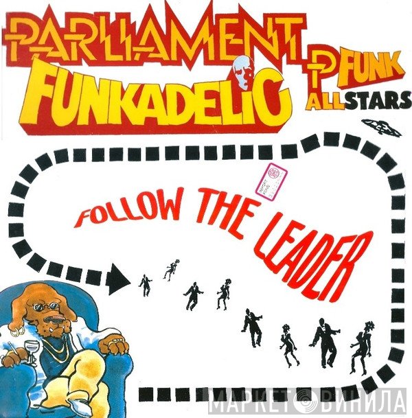 Parliament, Funkadelic, P-Funk All Stars - Follow The Leader