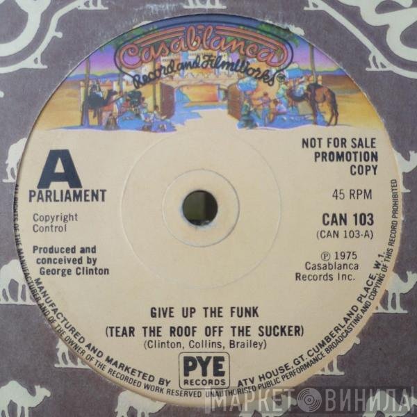 Parliament - Give Up The Funk (Tear The Roof Off The Sucker)