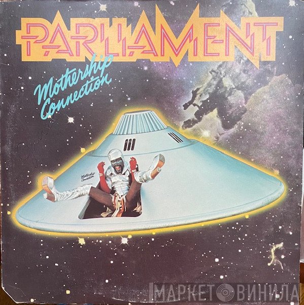 Parliament  - Mothership Connection