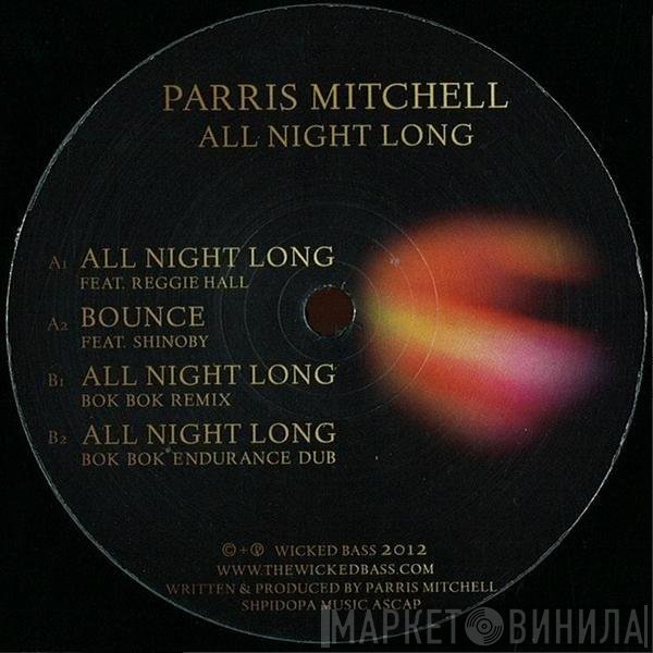 Parris Mitchell  - All Night Long