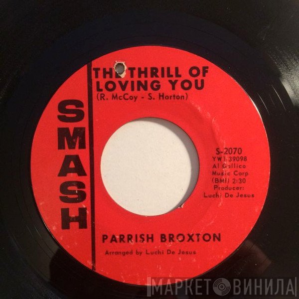Parrish Broxton - Be There Baby